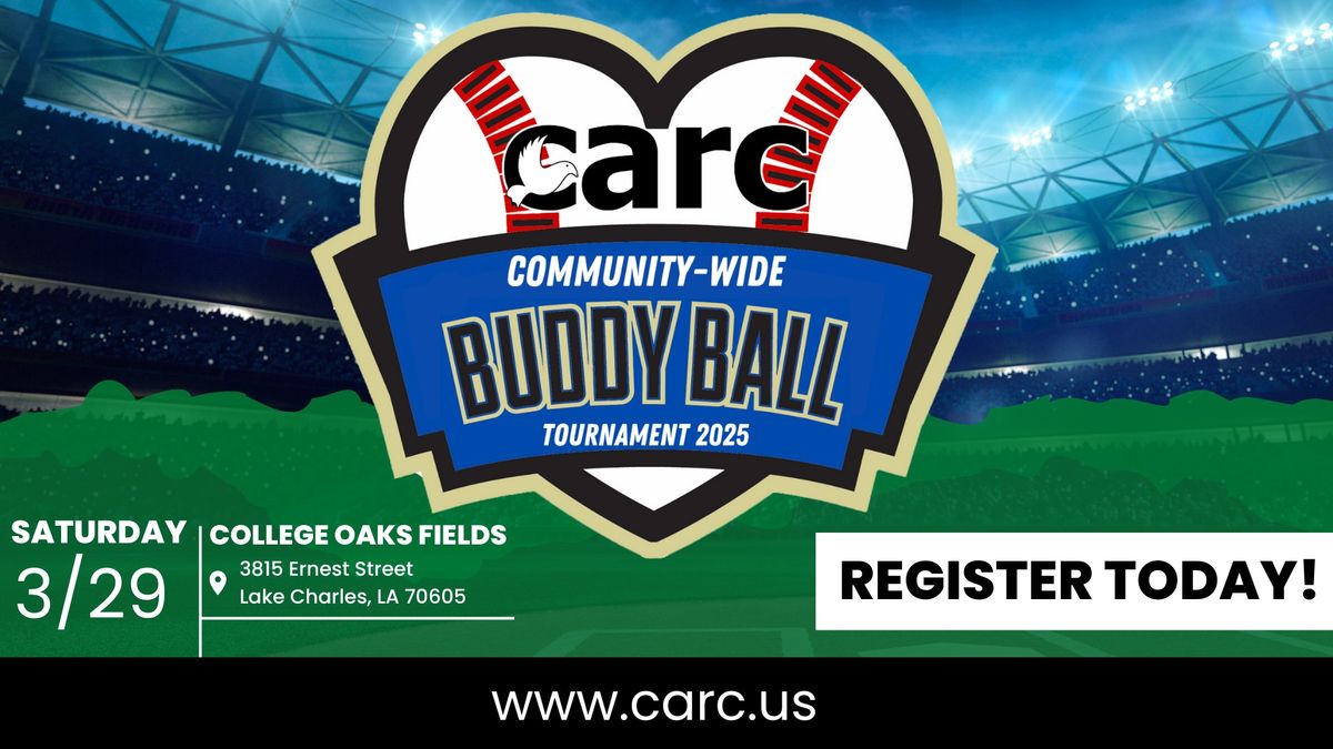 CARC's Community-Wide Buddy Ball Tournament 2025