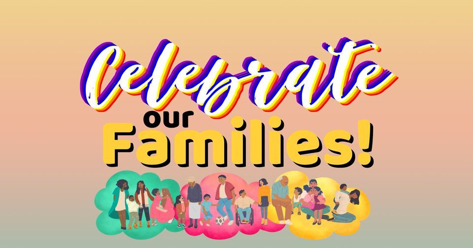 Celebrate Our Families: Black History Month 