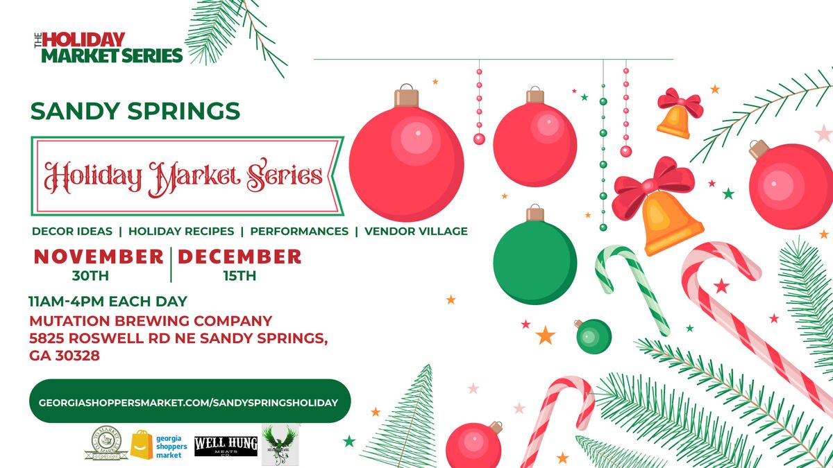 Sandy Springs Holiday Market Series