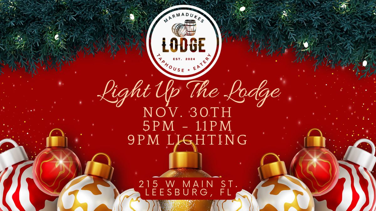 Light Up The Lodge 2024