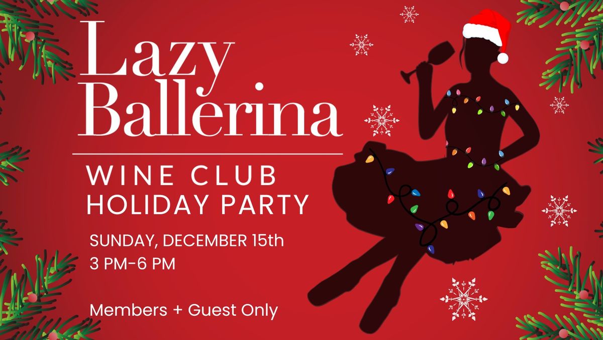 Wine Club Holiday Party