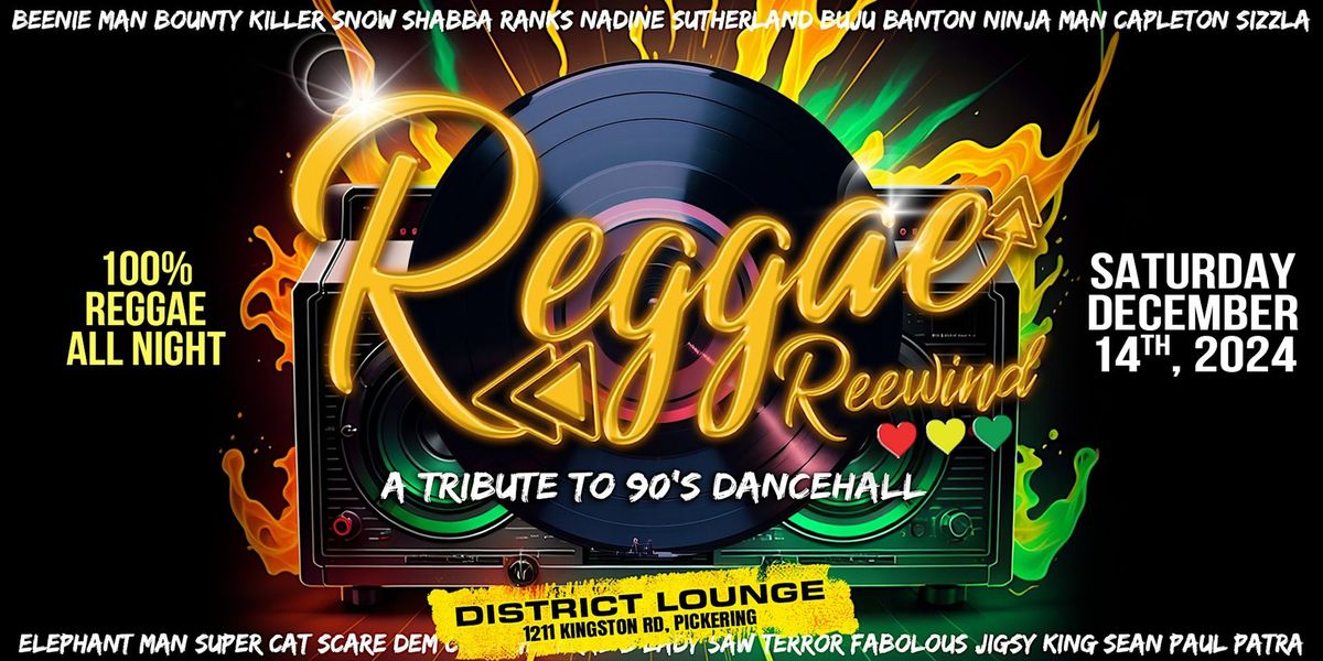 REGGAE REEWIND - A Tribute To 90's Dancehall