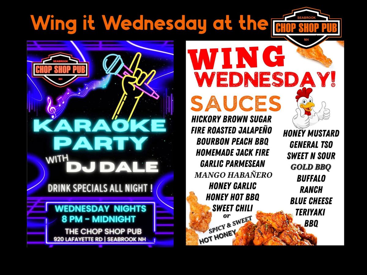 Wing it Wednesday Karaoke Party-Chop Shop