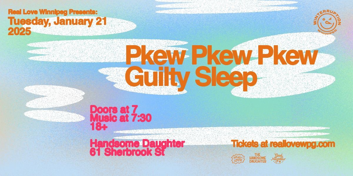 Pkew Pkew Pkew w\/ Guilty Sleep