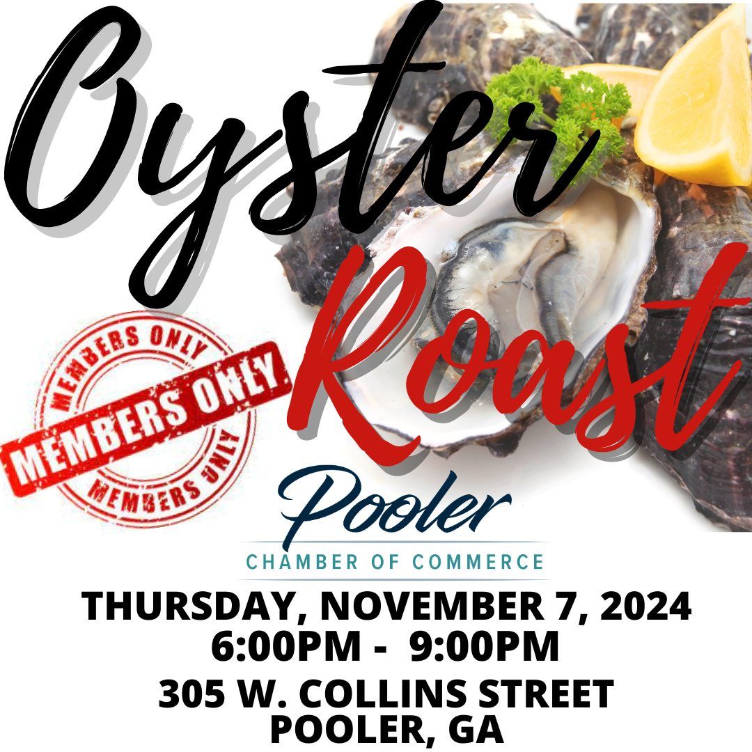 Member Appreciation Oyster Roast 