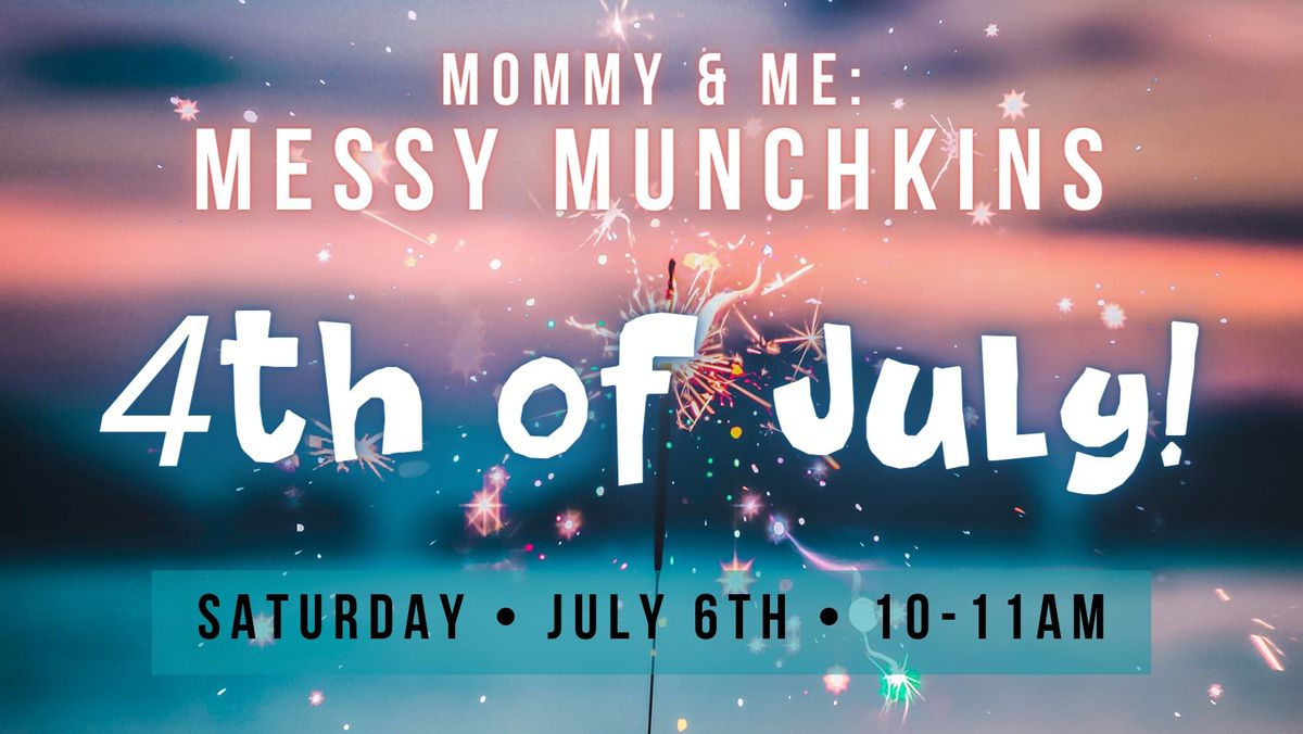 Mommy & Me: 4th of July
