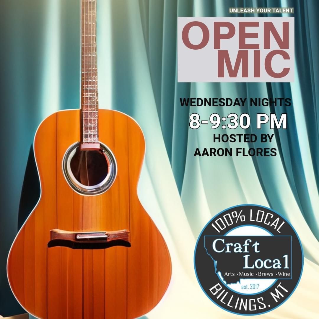 Open Mic Night Hosted By Aaron Flores at Craft Local 