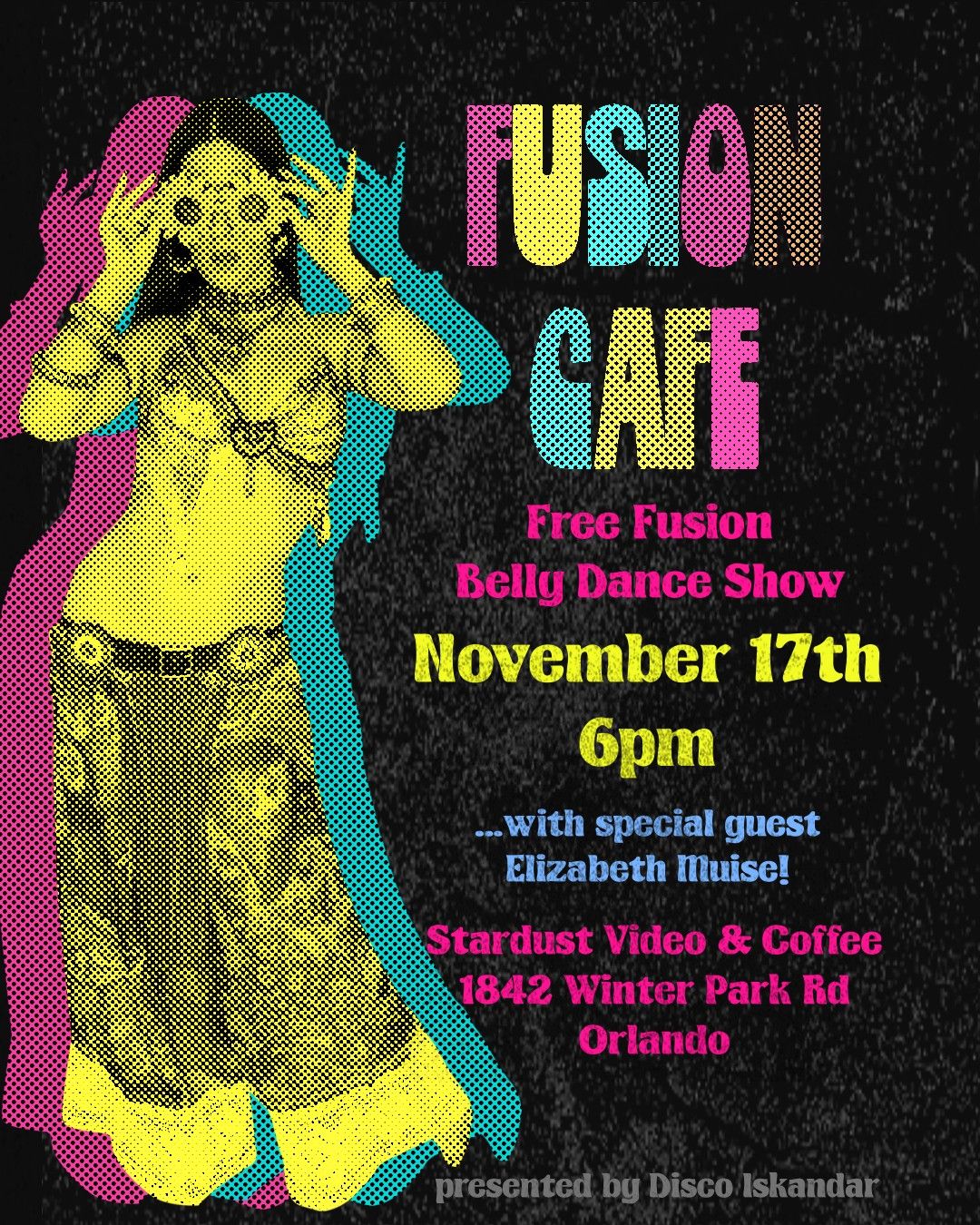 \u2728Fusion Cafe\u2728 Free Belly Dance Show @ Stardust Video & Coffee