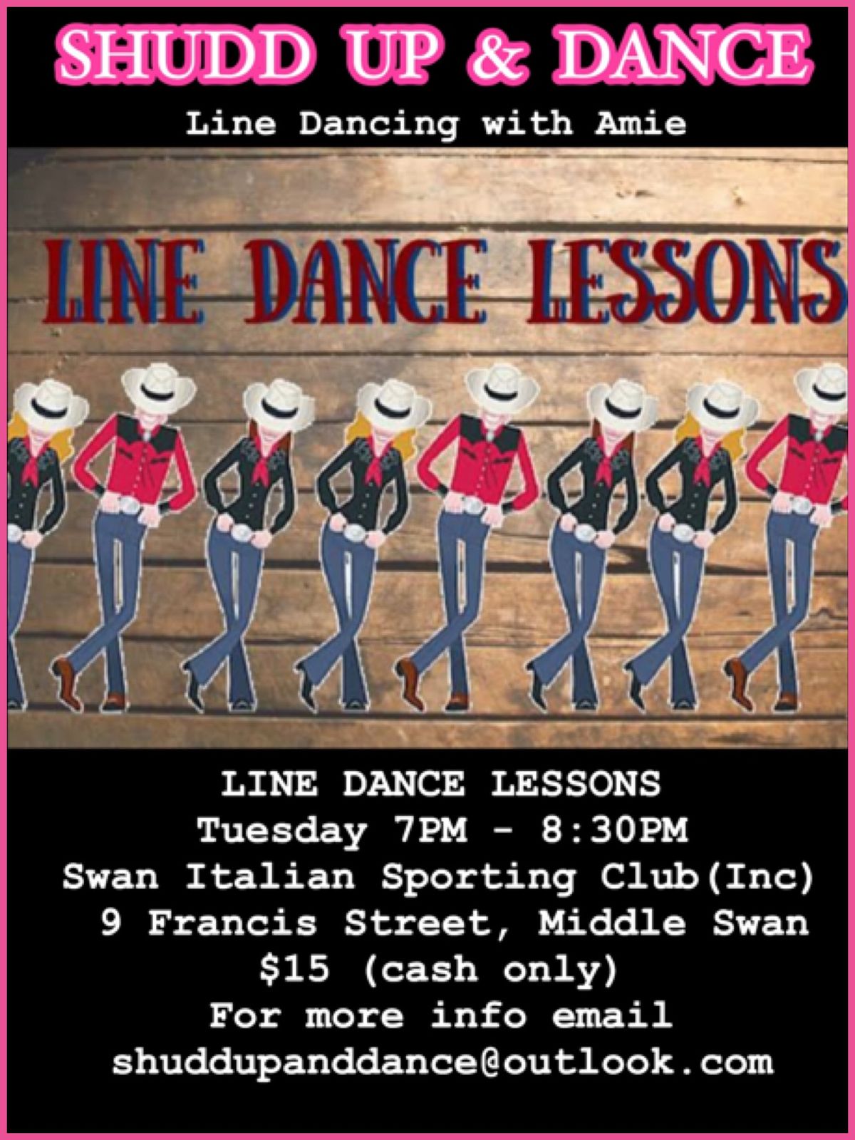 SHUDD UP & DANCE - TUESDAY NIGHTS - Line Dancing with Amie! 