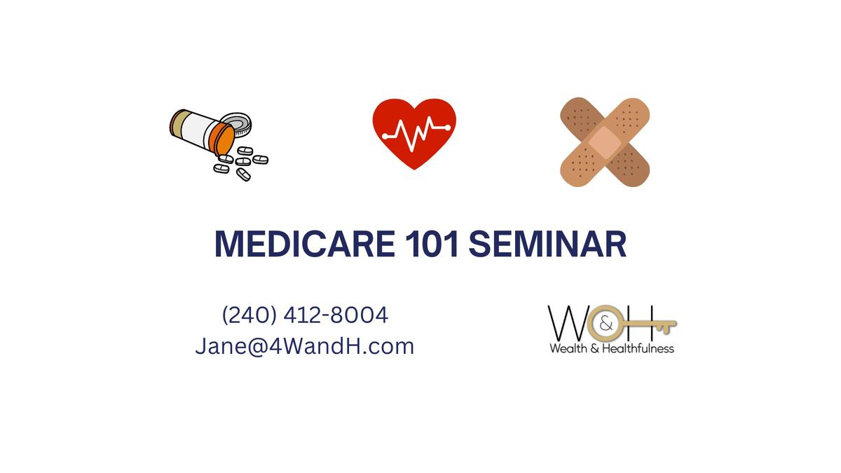 Medicare 101 Seminar at Spencer Brown Thomas Homes