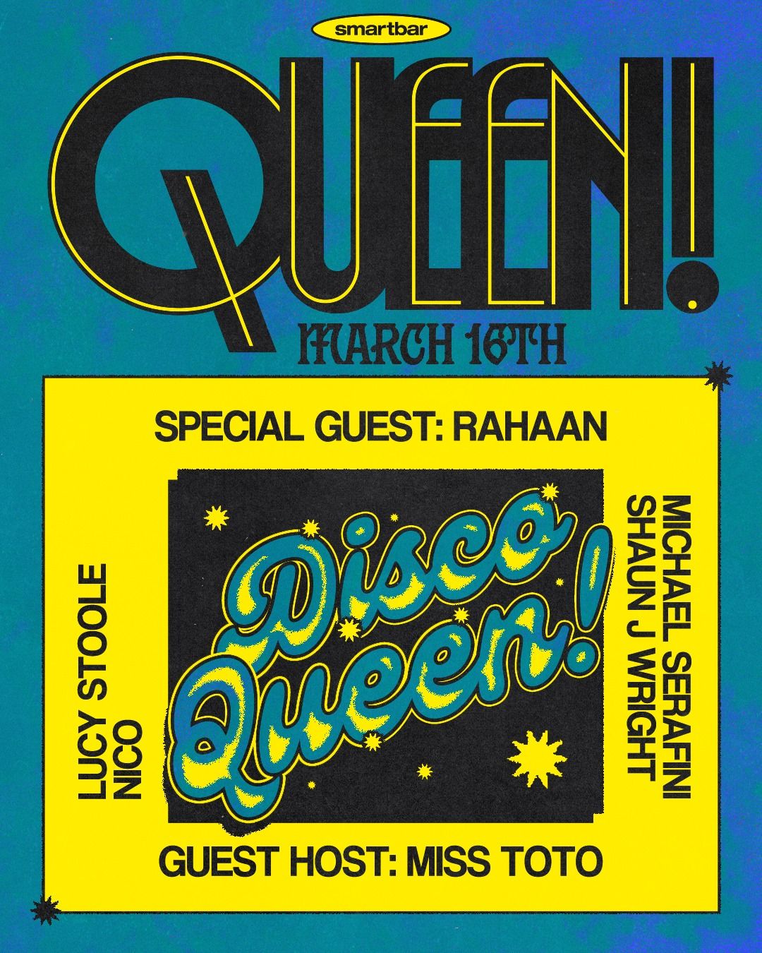 Disco Queen! ft. Rahaan * Shaun J. Wright * Michael Serafini