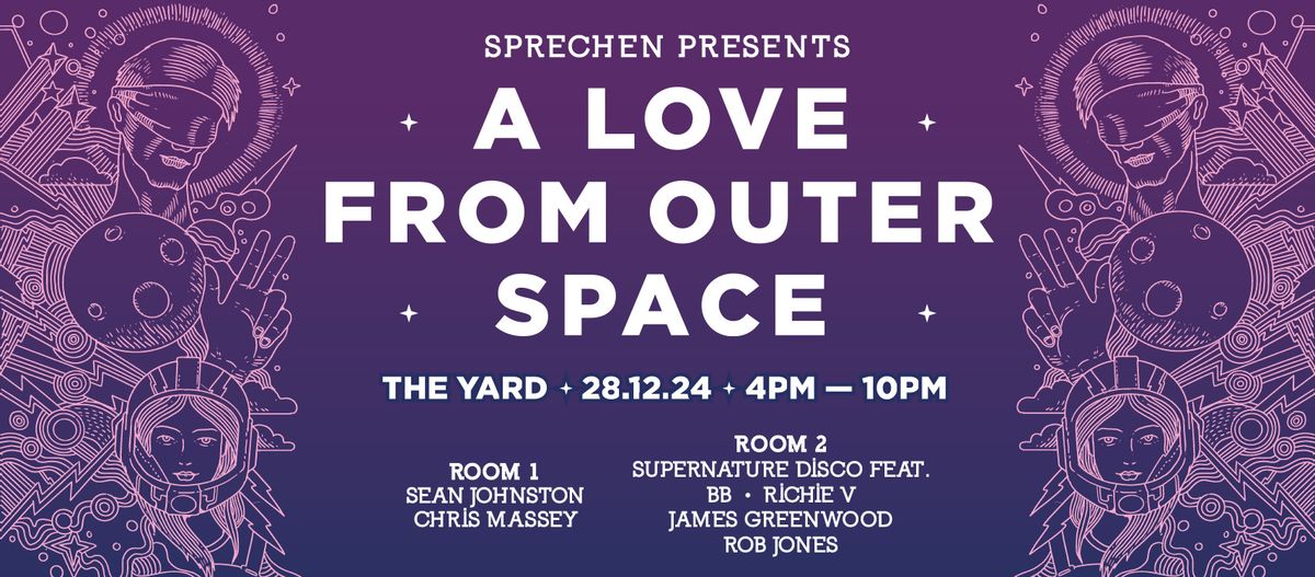 Sprechen Presents: A Love From Outer Space