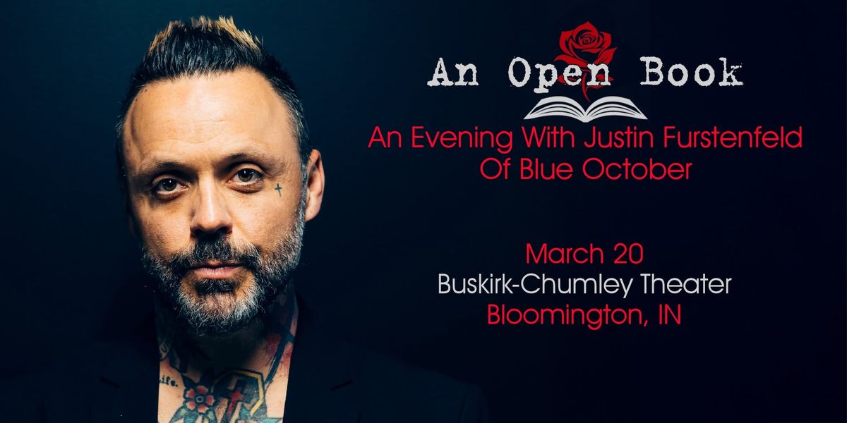 An Evening with Justin Furstenfeld of Blue October