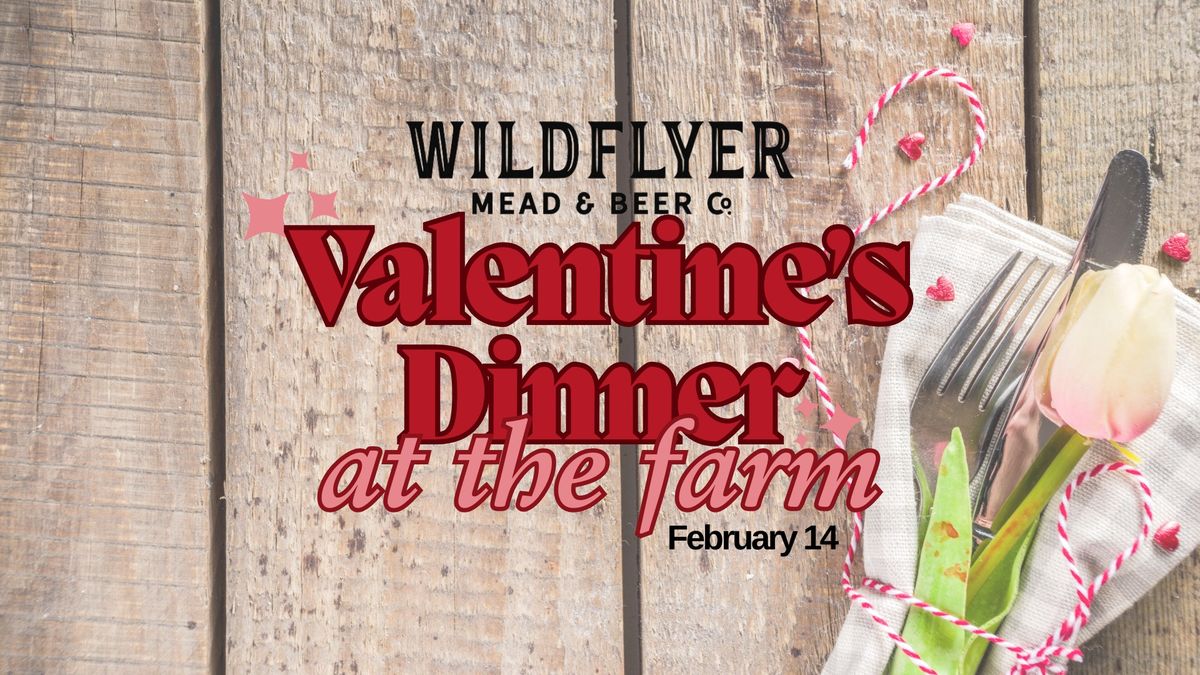 WildFlyer Pairing Dinner - Valentine's Edition