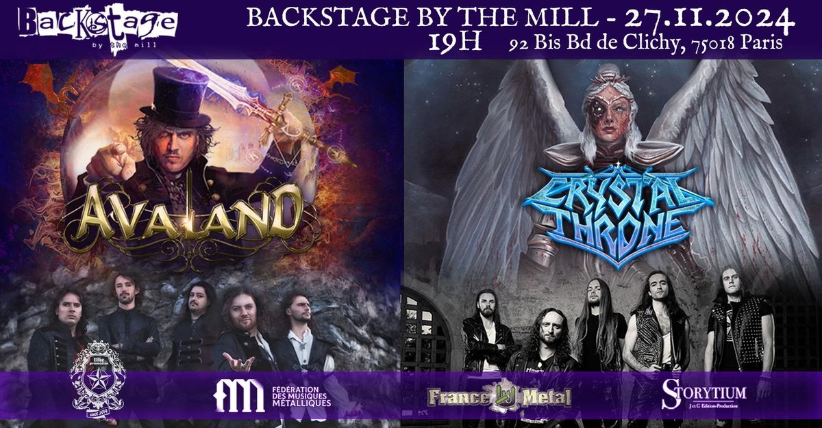 AVALAND + CRYSTAL THRONE - Backstage By The Mill