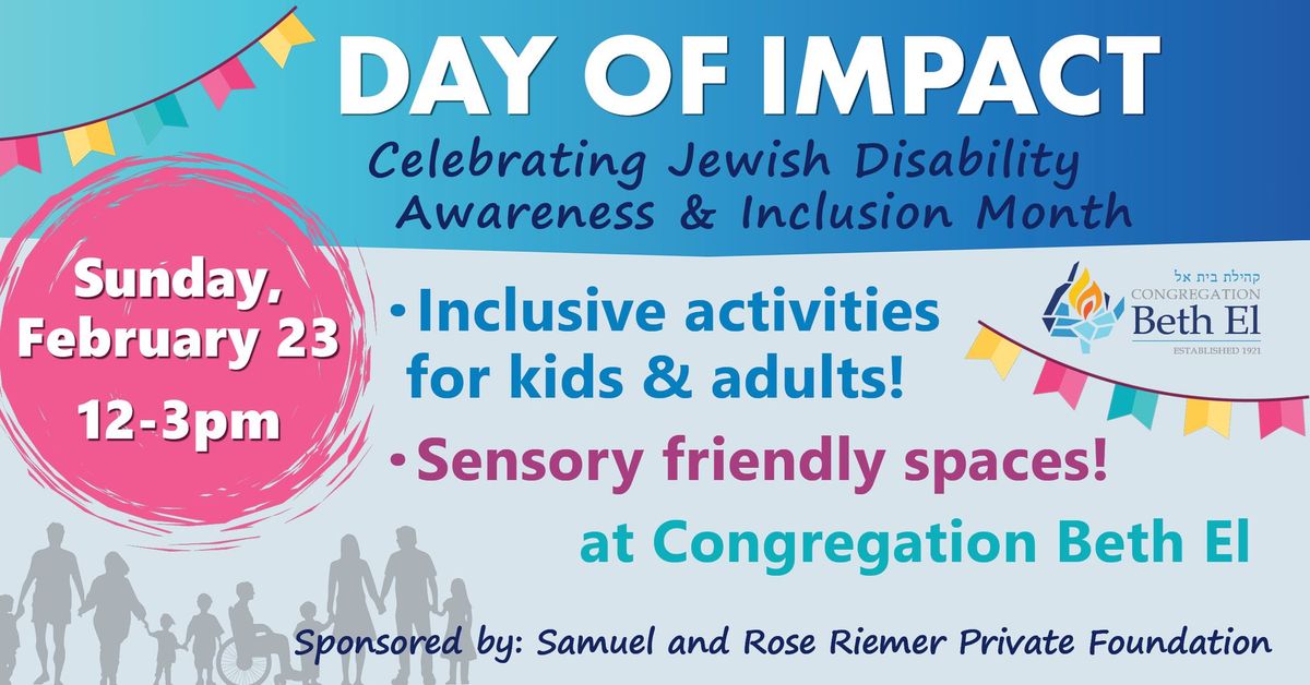 Day of Impact: Celebrating Jewish Disability Awareness & Inclusion Month (JDAIM)