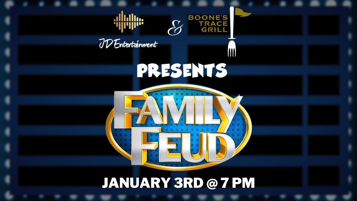 Family Feud Night @ Boone's Trace Grill