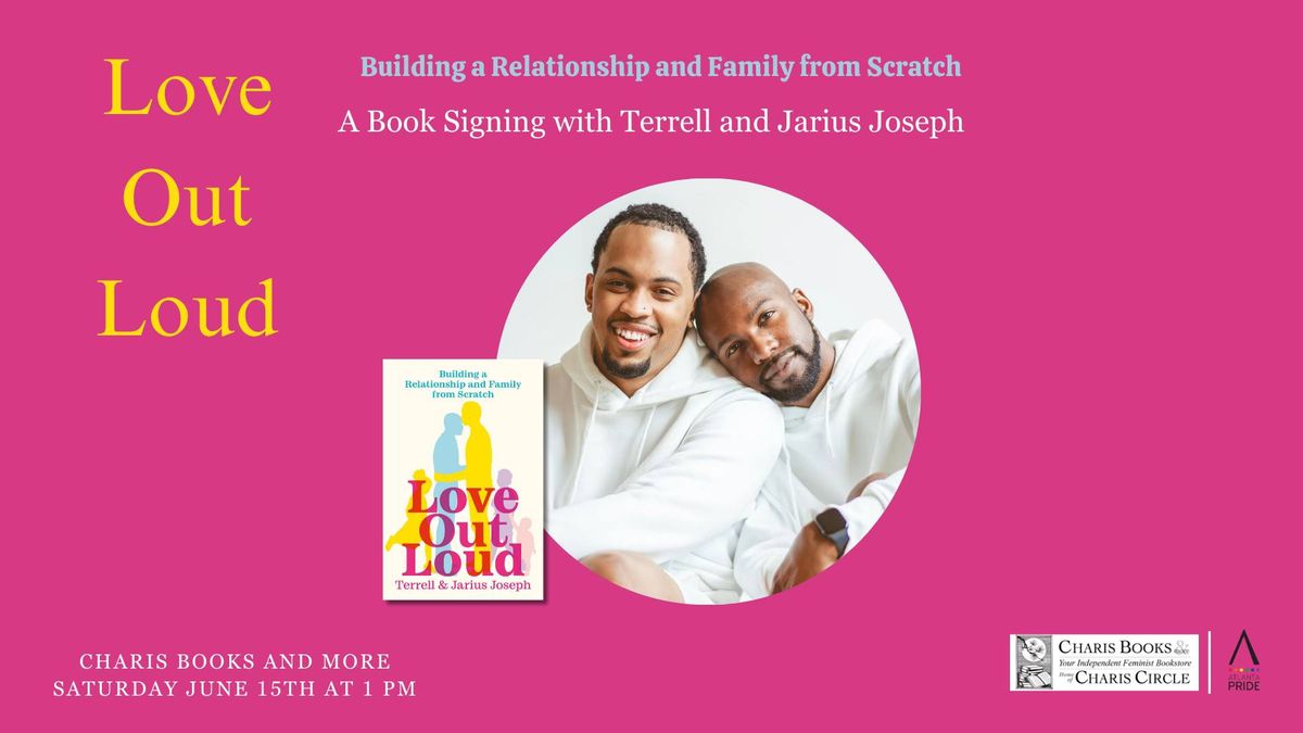 Love Out Loud: A Book Signing with Terrell and Jarius Joseph