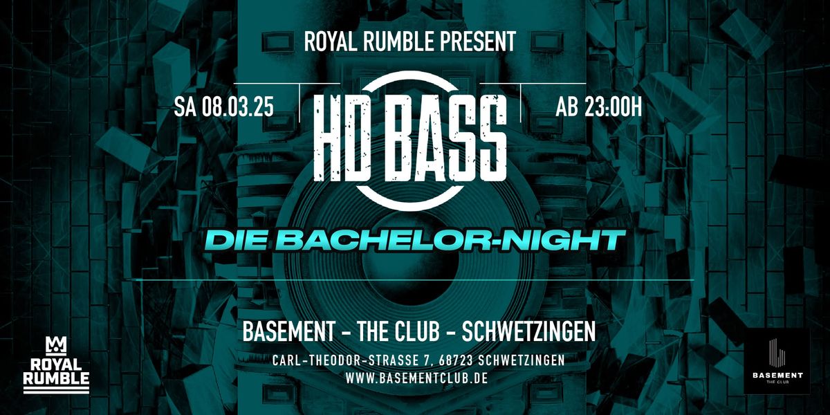 HD BASS - Die Bachelor-Night!