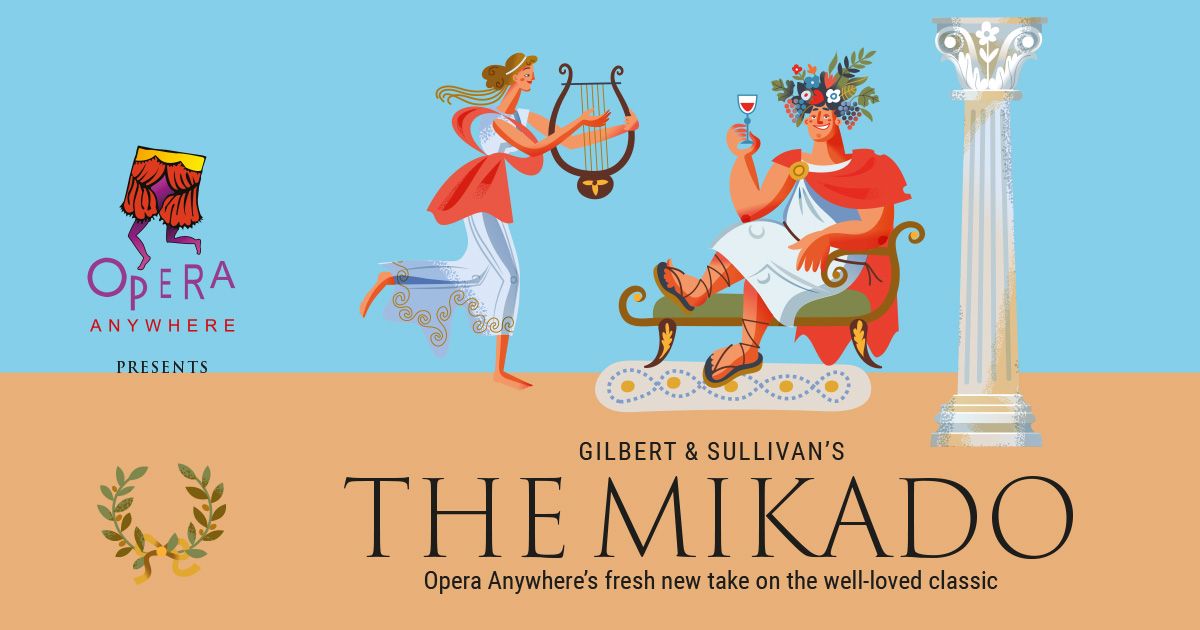 The Mikado (Opera Anywhere)