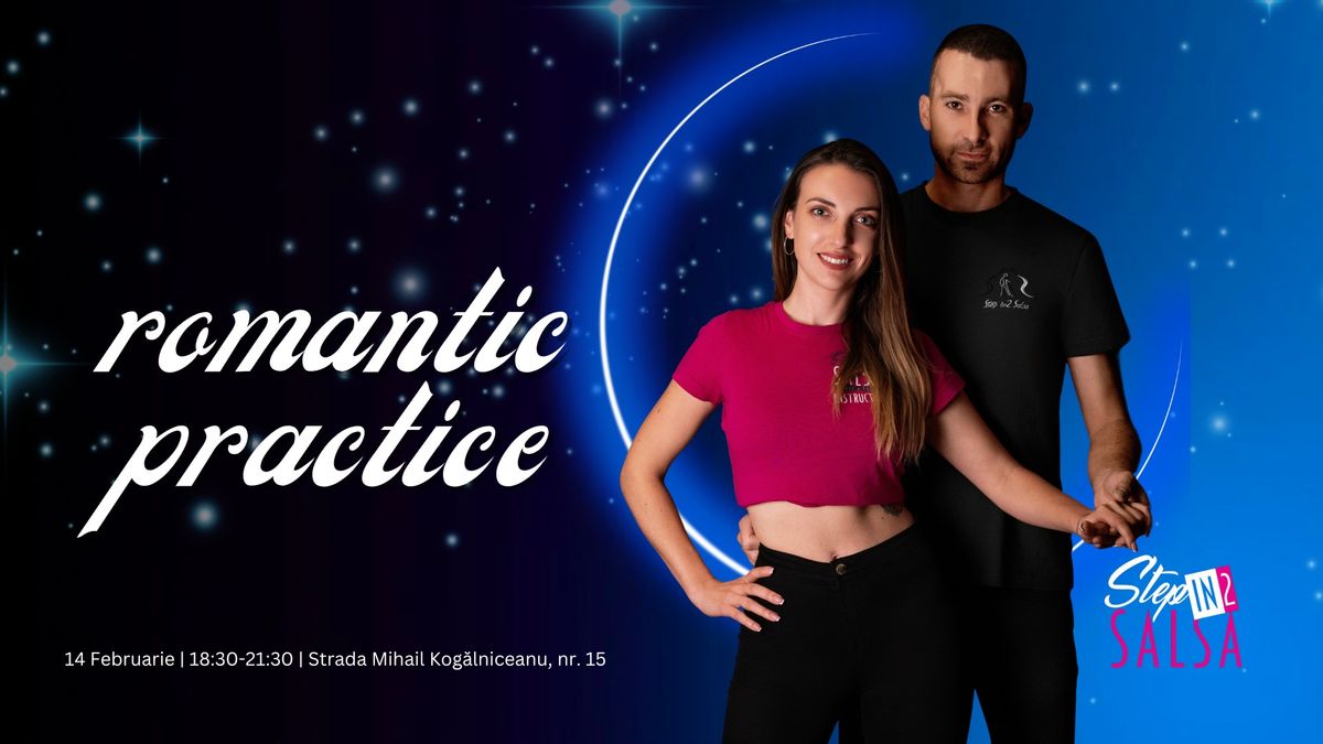 Romantic Practice - Step in2 Salsa