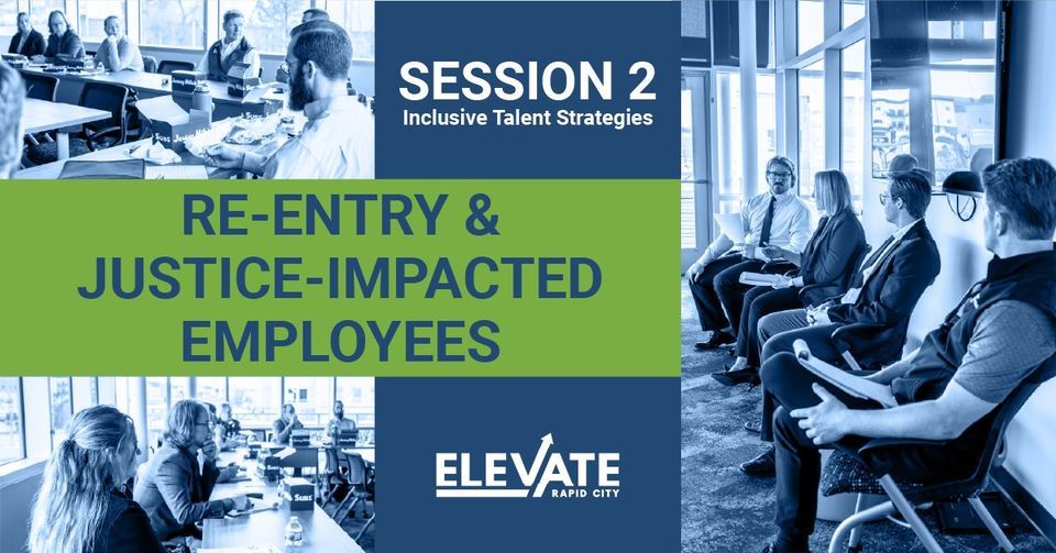 Inclusive Talent Strategies | Re-entry & Justice-Impacted Employees