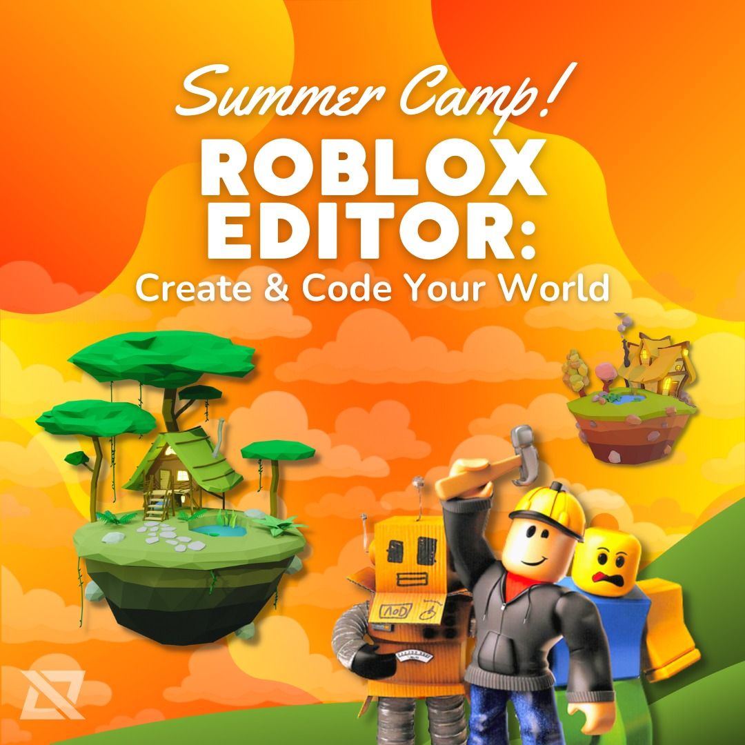 5-Day\/Half-Day Summer Camp -- Roblox Editor: Create & Code Your World