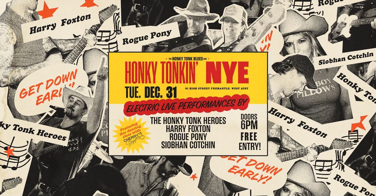 HONKY TONKIN' NYE PARTY @ HONKY TONK BLUES