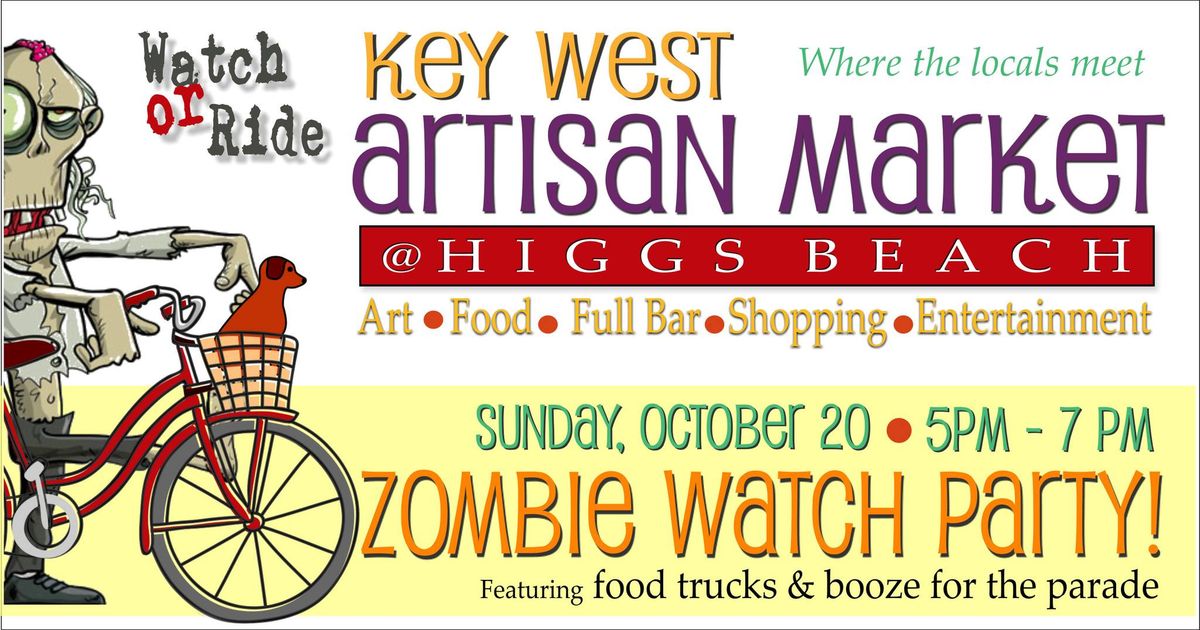 Key West Artisan Market: Zombie Watch Party