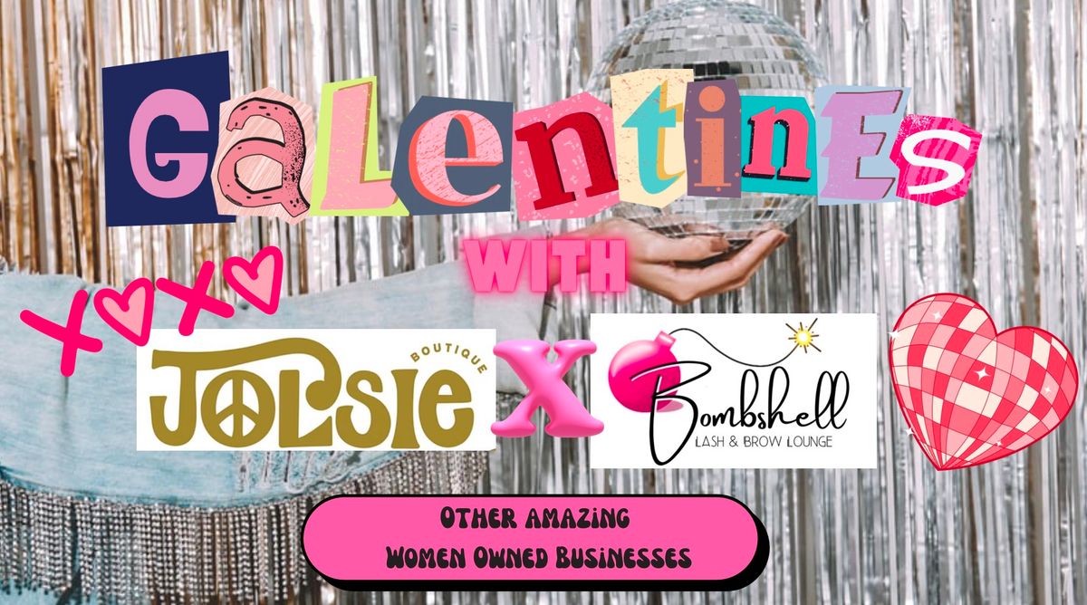 Galentine\u2019s Bash