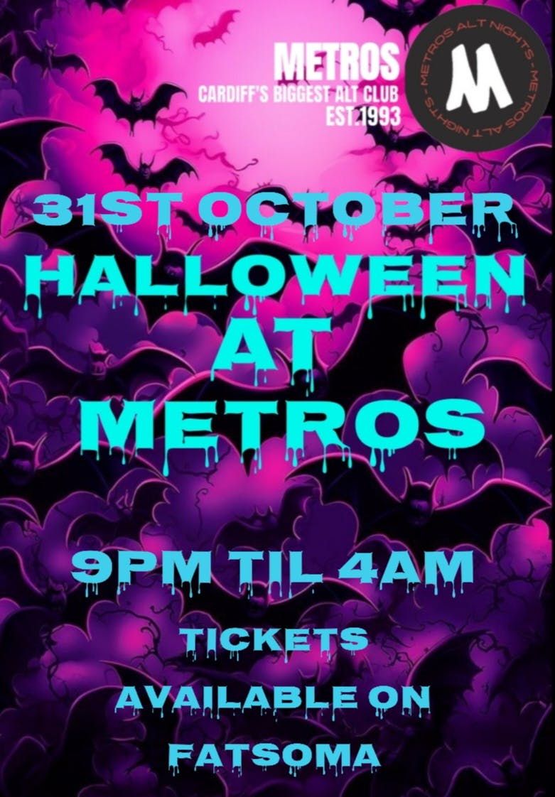 Halloween at Metros - Friday 31st October