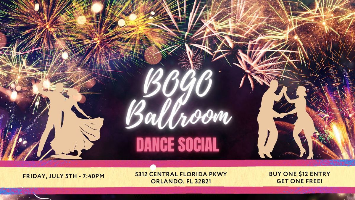 \ud83c\udf87BOGO Ballroom Dance Social - Friday, July 5th\ud83c\udf87
