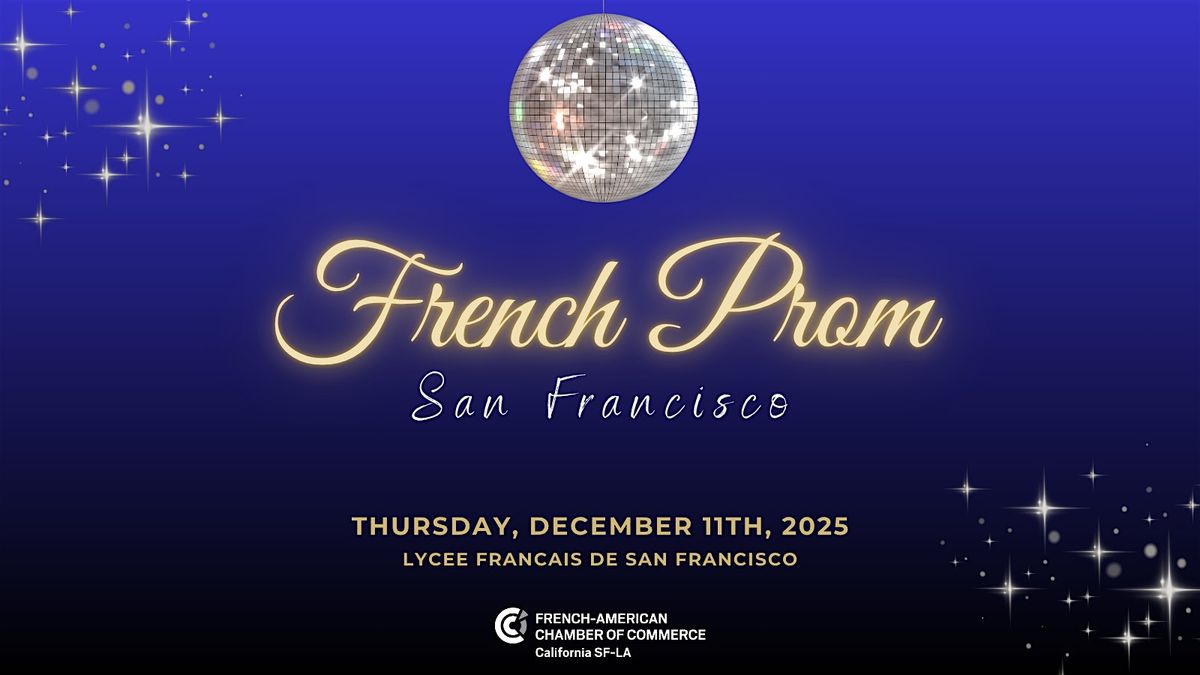 French Prom San Francisco