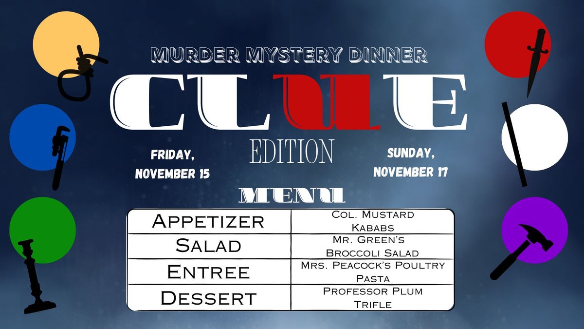 Murder Mystery: Clue Edition Dinner