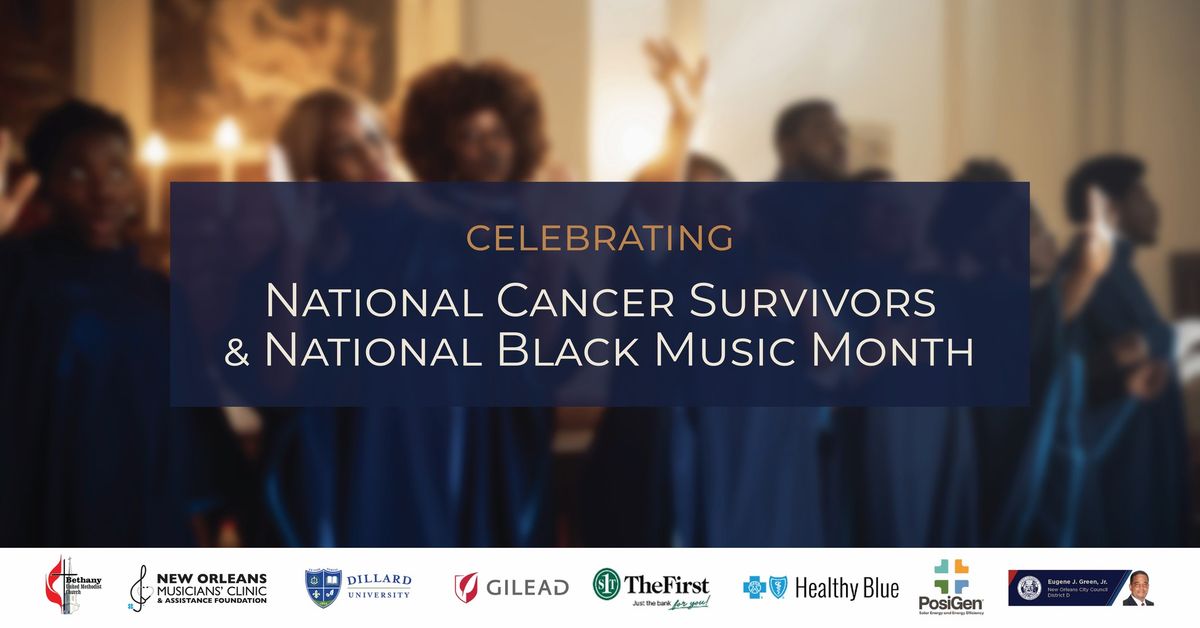 Celebrating National Cancer Survivors & National Black Music Month