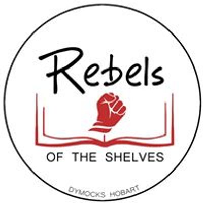 Rebels of the Shelves