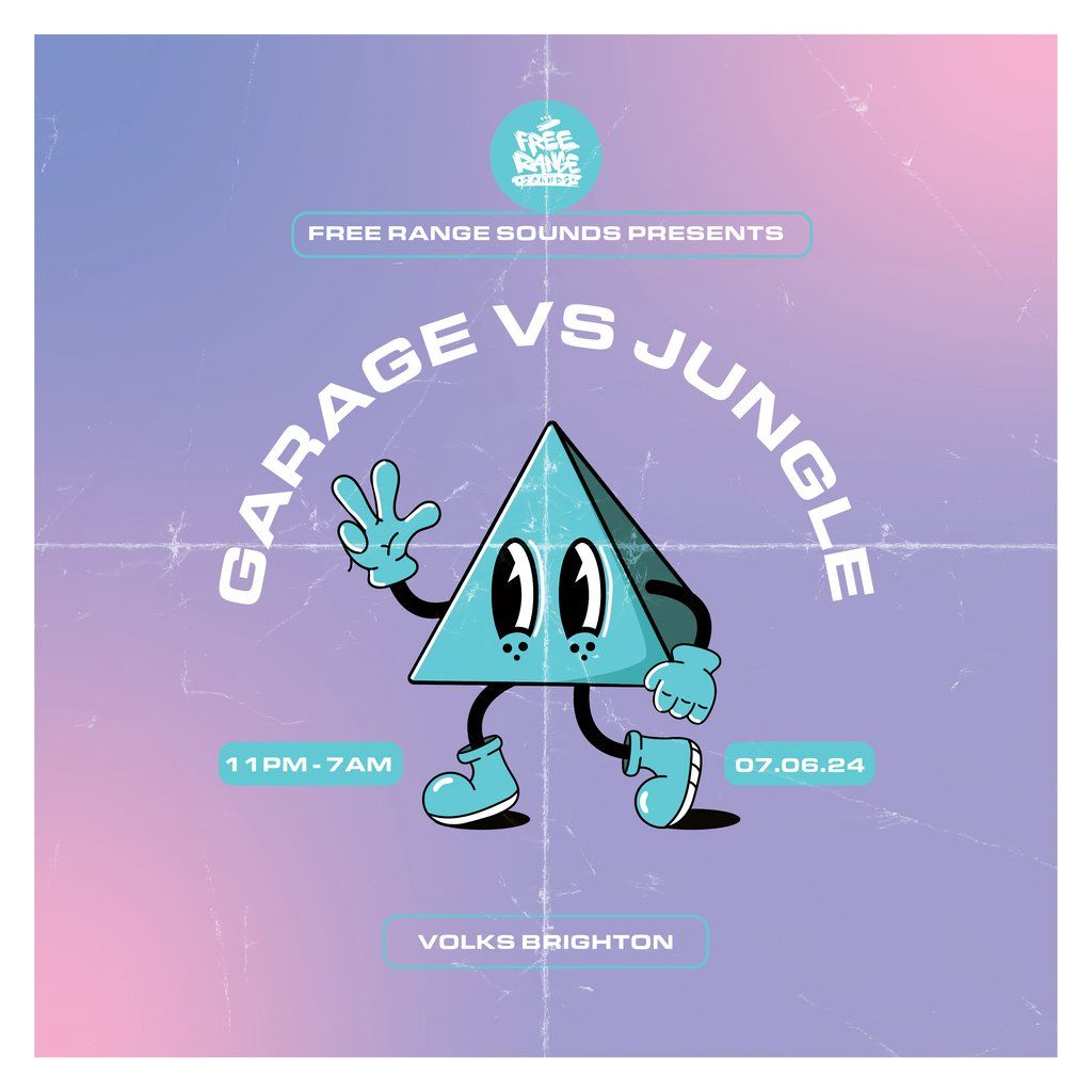 Freerange sounds presents - Garage vs Jungle