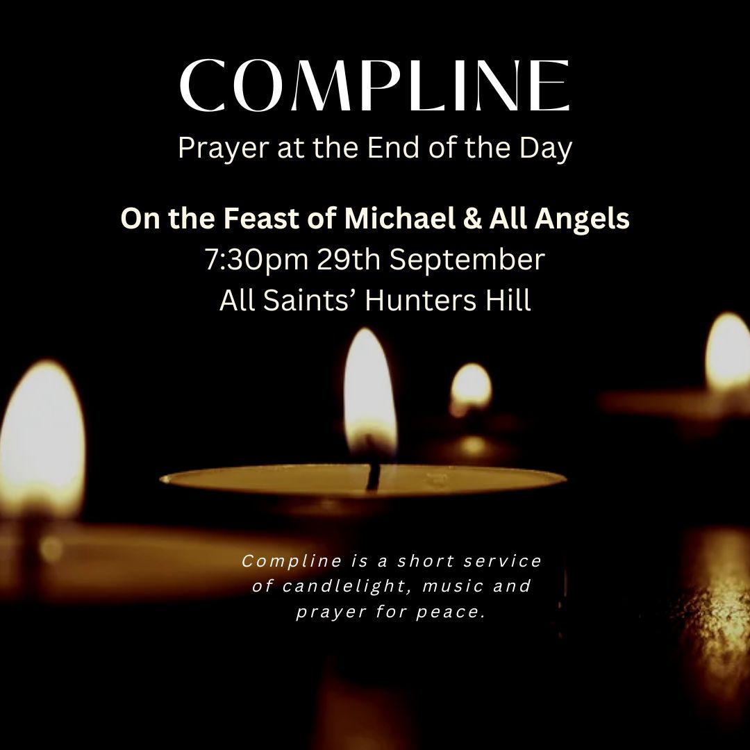 Compline - Prayer at the End of the Day