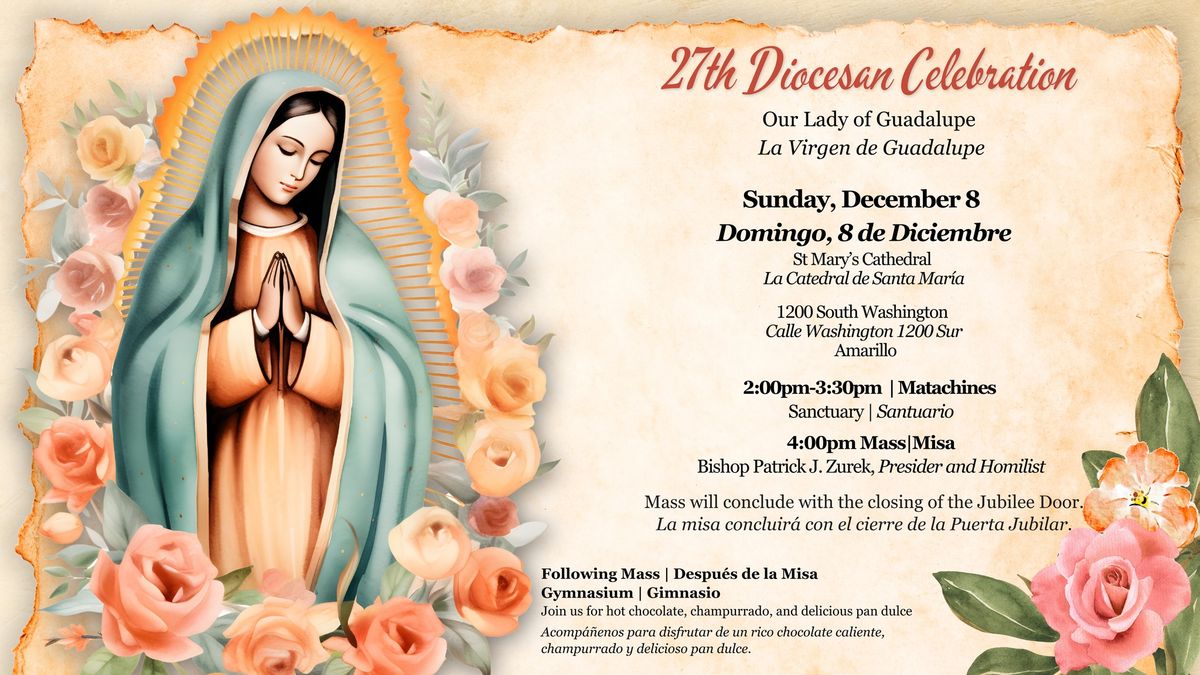 27th Diocesan Our Lady of Guadalupe Celebration 