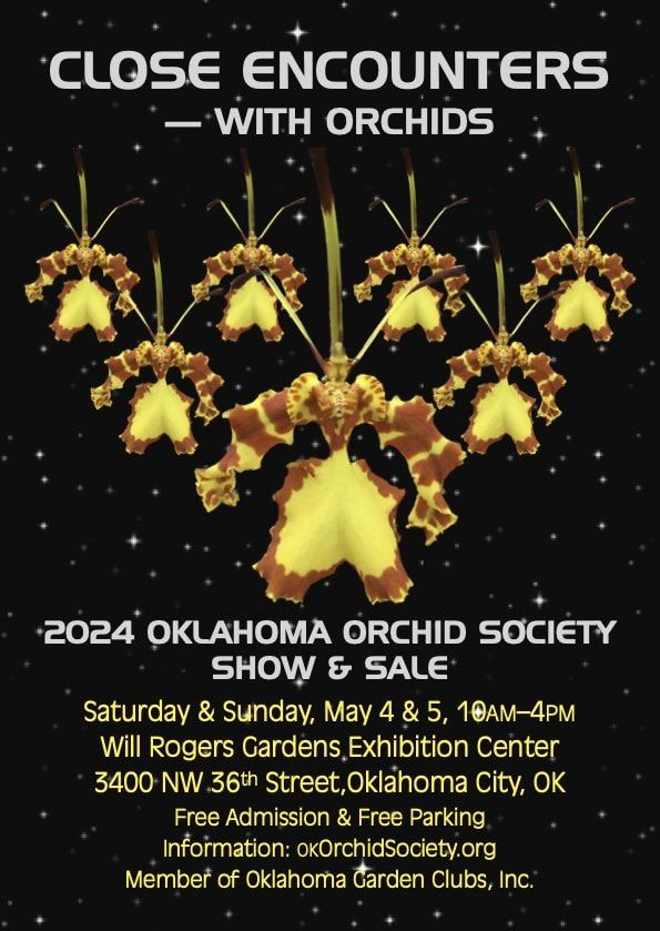 OOS Show & Sale \u201cClose Encounters\u2014with Orchids\u201d, Saturday & Sunday, May 4 & 5, 2024