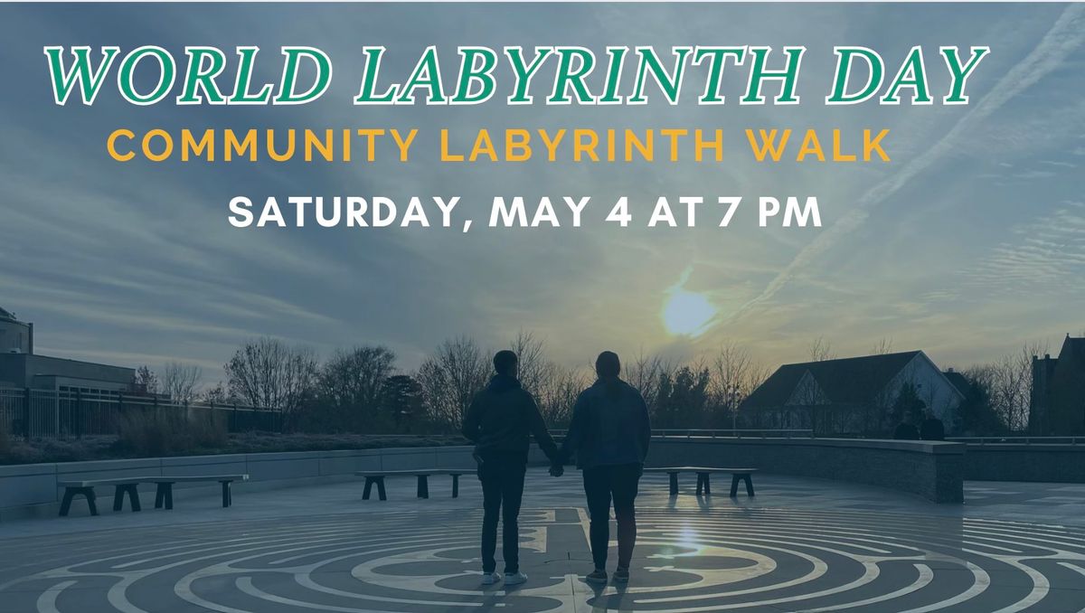 World Labyrinth Day Walk
