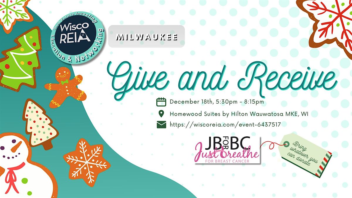 WiscoREIA Milwaukee: Christmas Party: Give & Receive