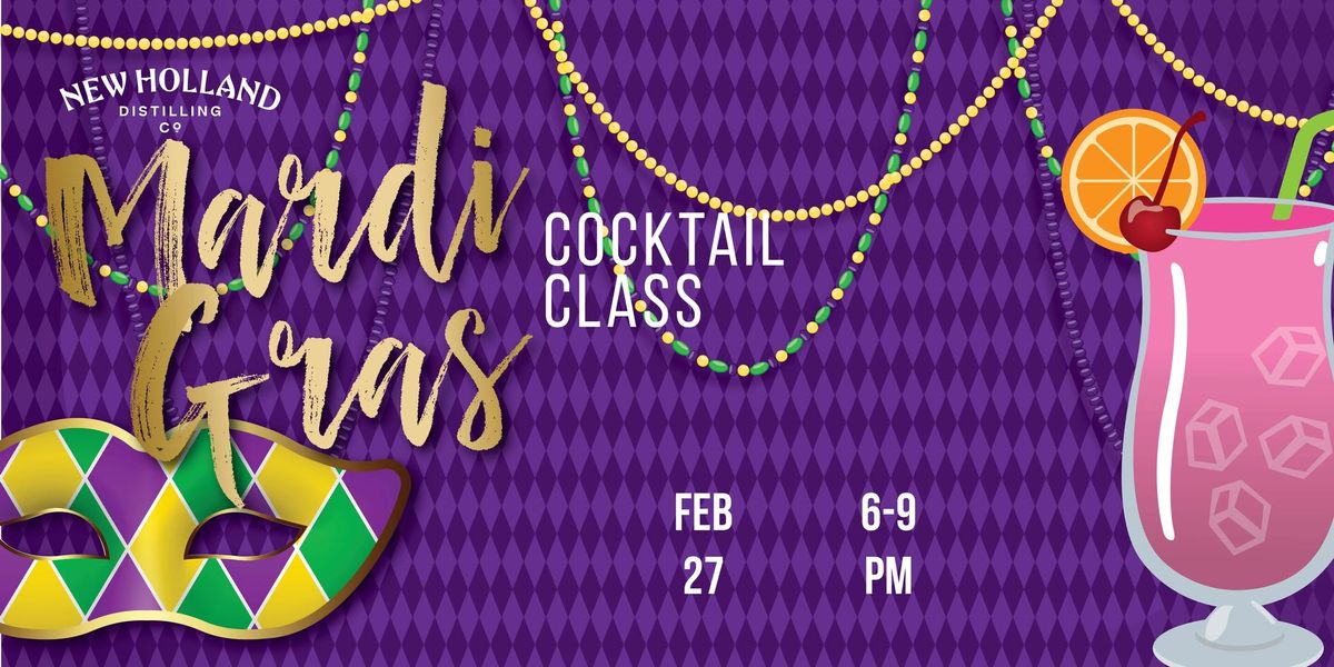 Mardi Gras Cocktail Celebration Class