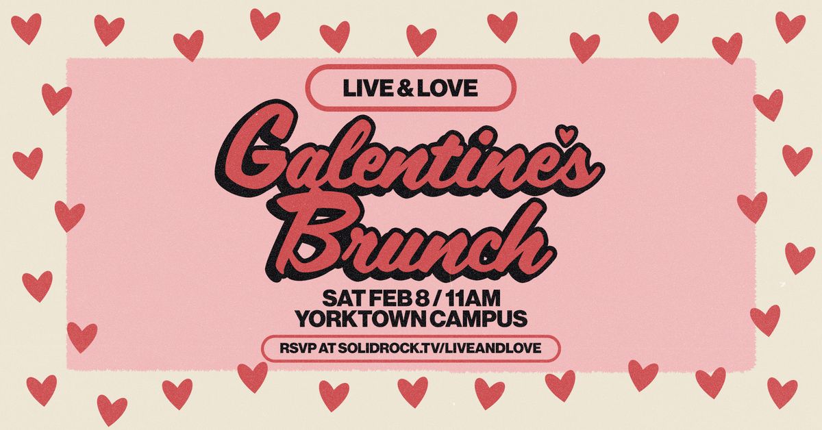 Live & Love Galentine's Brunch