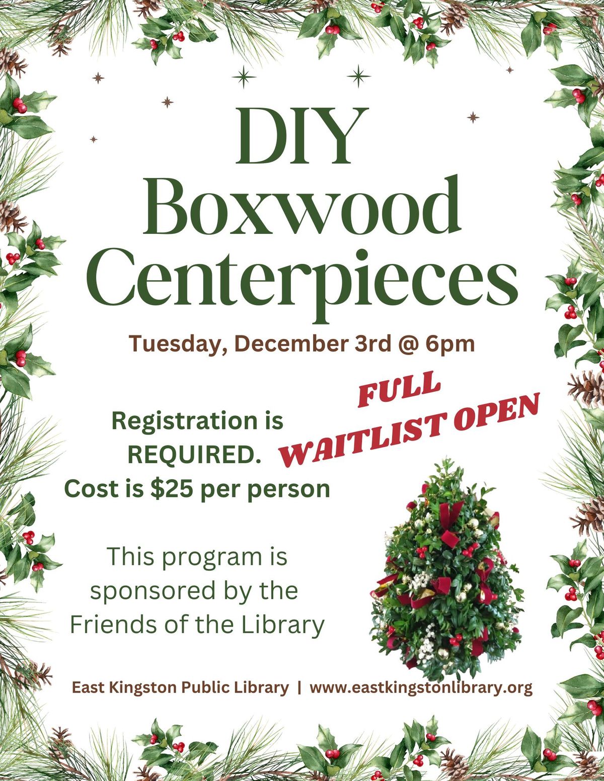 FULL (Waitlist Open): DIY Boxwood Centerpieces - $25 & Registration Required