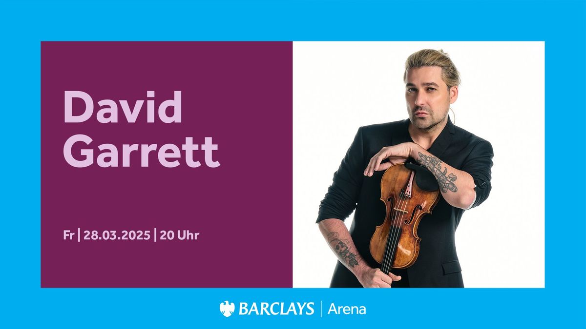 David Garrett | Barclays Arena Hamburg