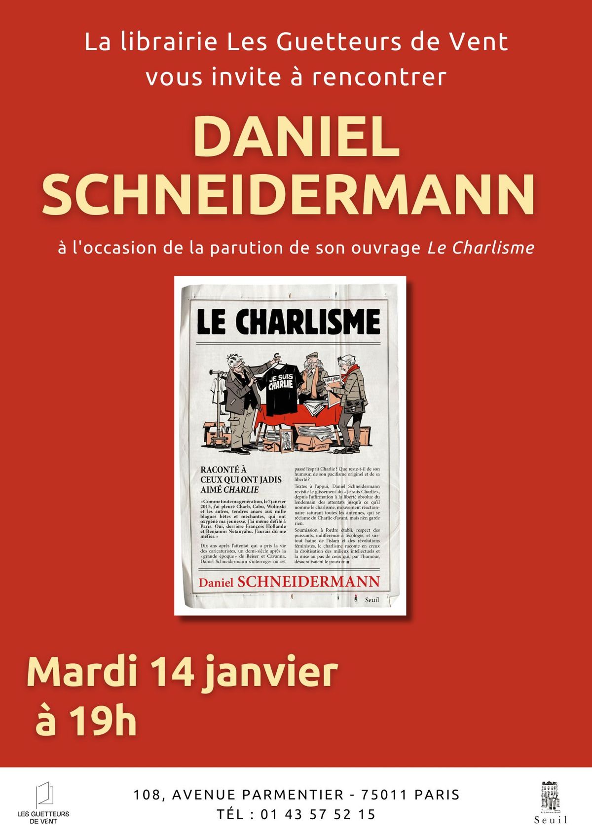 Soir\u00e9e de lancement avec Daniel Schneidermann pour "Le Charlisme "