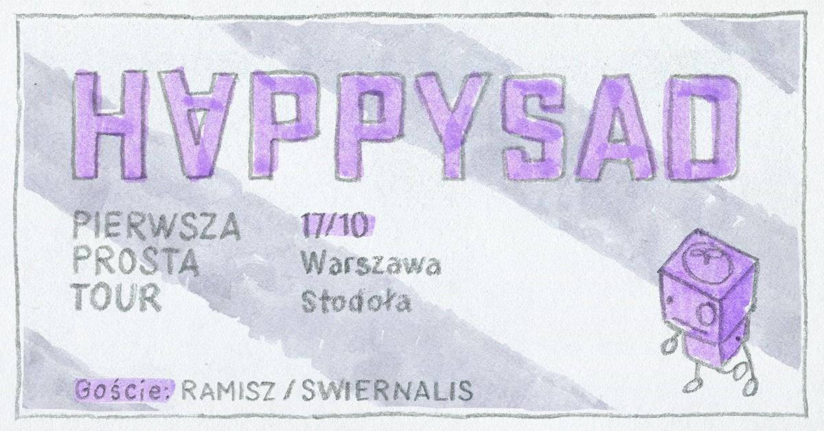 HAPPYSAD - Pierwsza Prosta - Stodo\u0142a