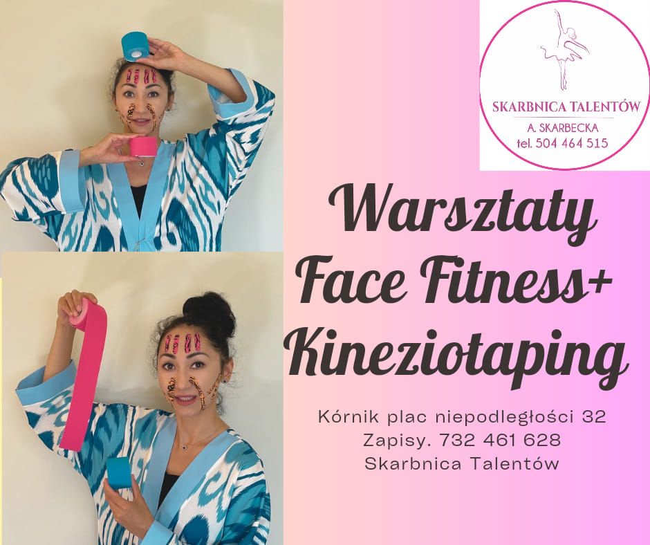 Warsztaty Face Fitness+Kineziotapyng 