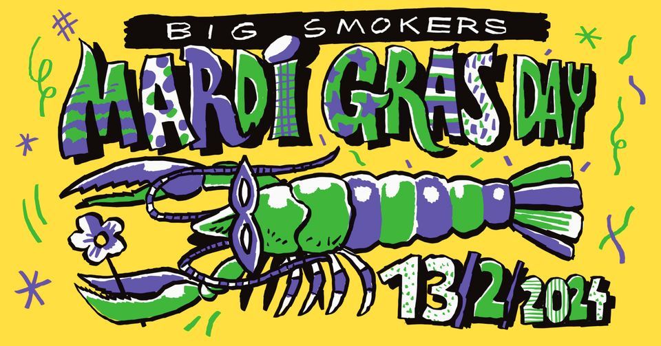 Mardi Gras Day at BIG SMOKERS